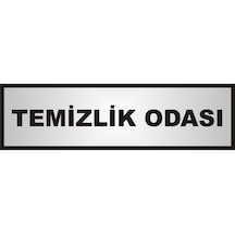 Temizlik Odası Yazılı Kapı Levhası ,Yönlendirme Levhası ,Gümüş