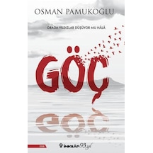 Göç - Osman Pamukoğlu - İnkılap Kitabevi