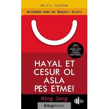 Hayal Et Cesur Ol Asla Pes Etme! - Ming Zeng