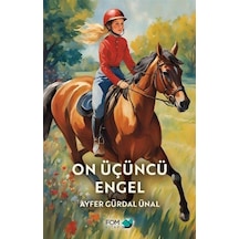 On Üçüncü Engel / Ayfer Gürdal Ünal