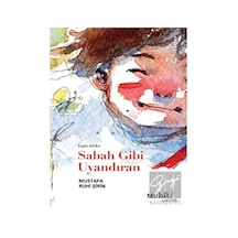 Sabah Gibi Uyandıran - Toplu Şiirler - Mustafa Ruhi Şirin - Muhit Kitap