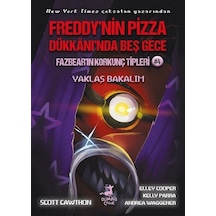 Fazbear'ın Korkunç Tipleri 4 - Yaklaş Bakalım - Freddy'nin Pizza Dükkanı'nda Beş Gece - Andrea Waggener - Olimpos Çocuk