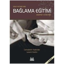 Uzun ve Kısa Sap Bağlama Eğitimi - Levent Keskin -  Cemalettin Kalender - Arkadaş Yayıncılık