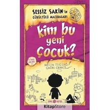 Kim Bu Yeni Çocuk? / Sessiz Sakin'In Gürültülü Maceraları 4 C...