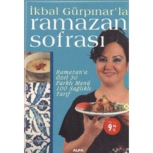 İkbal Gürpınar'la Ramazan Sofrası - İkbal Gürpınar - Alfa Yayıncılık