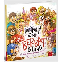 Dünyanın Berbat Günü - Kyut-898656