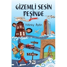 Gizemli Sesin Peşinde - Yıldıray Aydın - Çınaraltı Yayınları