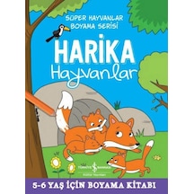 Harika Hayvanlar- İş Bankası Kültür Yayınları