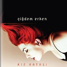 Çiğdem Erken - Kız Kafası CD