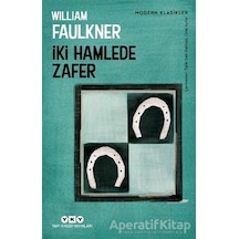 İki Hamlede Zafer - Modern Klasikler - William Faulkner - Yapı Kredi Yayınları