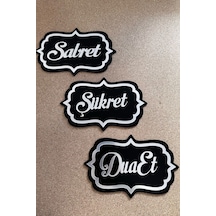 Sabret Şükret Dua Et 3lü Set Duvar Dekoru
