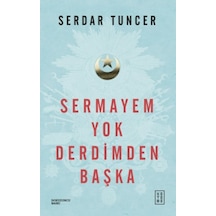 Sermayem Derdimden Başka - Yqbx-653805