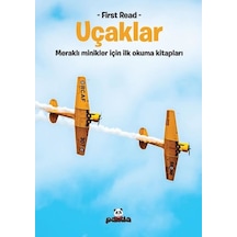 Uçaklar - Meraklı Minikler İçin İlk Okuma Kitapları - First Read- Panda