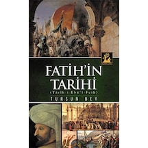 Fatih'In Tarihi (Tarih-I Ebu'L-Feth) / Tursun Bey 9786054977079