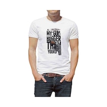 My Gun Is Bigger Baskılı Beyaz Erkek Tshirt