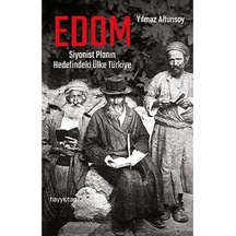 Edom: Siyonist Planın Hedefindeki Ülke Türkiye Kapak Değişebilir