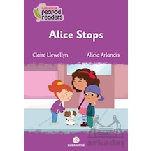 Alice Stops - Redhouse Kidz Yayınları