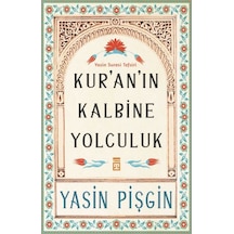Kur'an'ın Kalbine Yolculuk - Rxlu-589008