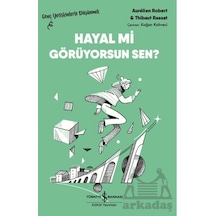 Hayal Mi Görüyorsun Sen İş Bankası Kültür Yayınları Ciltli
