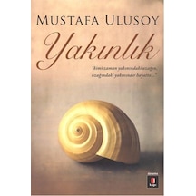Yakınlık - Mustafa Ulusoy - Kapı Yayınları