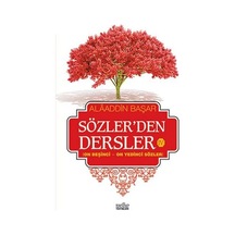 Sözler'den Dersler 4  - Alaaddin Başar  - Zafer Yayınları