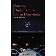 Sinema Dijital Perde ve Ekran Deneyimleri- Çizgi Kitabevi