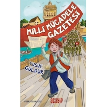 Milli Mücadele Gazetesi / Yusuf Güldür