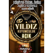 Kuyumcu Dükkanı Kişiye Özel Açık Kapalı Kapı Süsü, İsme Özel Altın & Pırlanta Dükkanı Tabelası