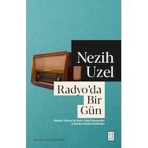 Ketebe Nezih Uzel Radyo Da Bir Gün