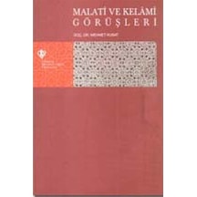Malati ve Kelami Görüşleri - Mehmet Kubat - Türkiye Diyanet Vakfı Yayınları