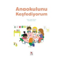 Anaokulunu Keşfediyorum - Agnes Besson - Almidilli
