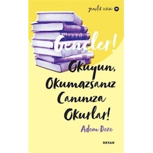Gençler! Okuyun Okumazsanız Canınıza Okurlar! Gençlik Serisi 11 - Adem Dere - Beyan Yayınları