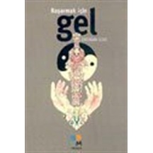 Başarmak İçin Gel - Erdoğan Ildız - Arkeoloji ve Sanat Yayınları