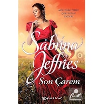 Son Çarem - Sabrina Jeffries - Epsilon Yayınevi