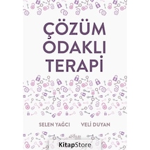 Çözüm Odaklı Terapi / Veli Duyan