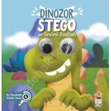 Dinozor Stego Ve Sevimli Dostları - Bu Kocaman Gözler Kimin?  4
