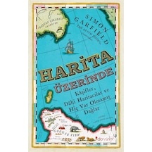 Harita Üzerinde / Simon Garfield 9786051981383