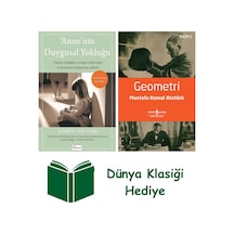 Anne Nin Duygusal Yokluğu + Geometri + Dünya Klasiği Hediye