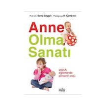 Anne Olma Sanatı - Ali Çankırılı -  Sefa Saygılı - Zafer Yayınları