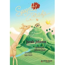 Spagetti Zürafa - Sarah Johnson - Yeni İnsan Yayınevi