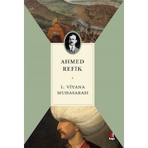 1. Viyana Muhasarası / Ahmed Refik