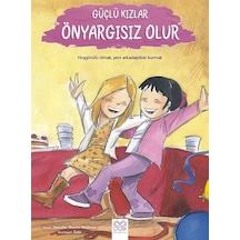 Güçlü Kızlar Önyargısız Olur / Jennifer Moore Mallions