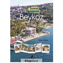 Beykoz - Gezerek Öğreniyorum - Ömer Şahan - Anonim Yayınları