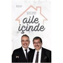Aile İçinde - Hayati İnanç -  Bekir Develi - Profil Kitap