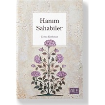 Hanım Sahabiler  - Zehra Korkmaz  - Semerkand Aile Yayınları