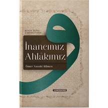 İnancımız Ahlakımız  - Ömer Nasuhi Bilmen  - Semerkand Yayınları