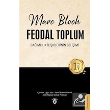 Feodal Toplum (1. Cilt) / Marc Bloch