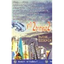 Yıl 2Binyüz2 - Burak Özdemir - Remzi Kitabevi