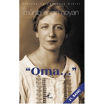 Oma - Münib Engin Noyan - Profil Kitap
