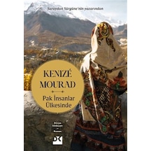 Pak İnsanlar Ülkesinde / Kenize Mourad
